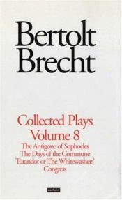 book cover of Brecht Collected Plays : The Antigone of Sophocles' by Бертолт Брехт