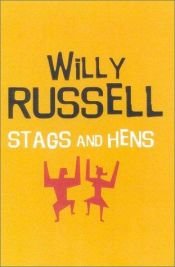 book cover of Stags and Hens (Methuen Modern Plays) by Willy Russell