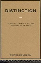 book cover of Distinction by Пиер Бурдийо