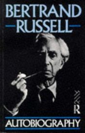 book cover of The Autobiography of Bertrand Russell by Бертранд Расел