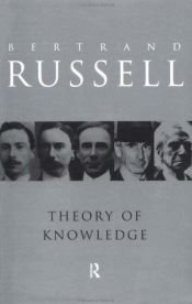 book cover of Theory of Knowledge by Bertrand Russell