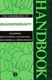 book cover of The Handbook of Dramatherapy by Sue Jennings