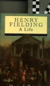 book cover of Henry Fielding: A Life by Martin C. Battestin