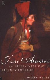 book cover of Jane Austen and Representations of Regency England by Roger Sales
