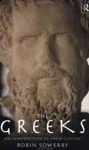 book cover of The Greeks: An Introduction to their Culture by Robin Sowerby