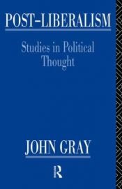 book cover of Post-Liberalism by John Gray