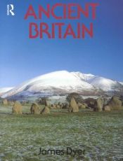 book cover of Ancient Britain by Mr James Dyer