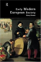 book cover of Early Modern European Society by Henry Kamen