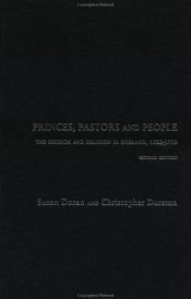 book cover of Princes, pastors, and people by Susan Doran