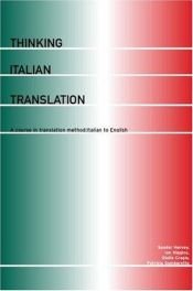 book cover of Thinking Italian Translation: A Course in Translation Method - Italian to English (Thinking Translation) by Sandor Hervey