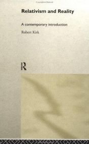 book cover of Relativism and reality by Robert Kirk
