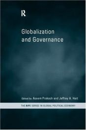 book cover of Globalization and Governance (Routledge by Jeffrey A. Hart