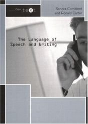 book cover of Language of Speech and Writing, The (Intertext) by Ronald Carter