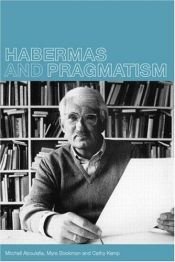 book cover of Habermas and Pragmatism by Mitchell Aboulafia