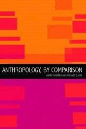 book cover of Anthropology, by comparison by Andre Gingrich