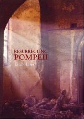book cover of Resurrecting Pompeii by Estelle Lazer