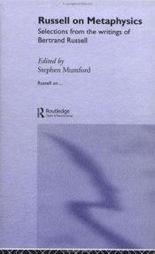 book cover of Russell on Metaphysics: Selections from the Writings of Bertrand Russell (Russell On...) by Bertrand Russell