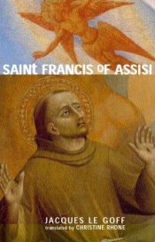 book cover of Saint Francis of Assisi by ژاک لو گوف