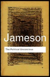 book cover of The Political Unconscious by Fredric Jameson
