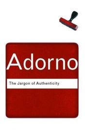 book cover of The Jargon of Authenticity by Theodor Adorno