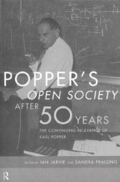 book cover of Popper's Open society after fifty years : the continuing relevance of Karl Popper by I.C. Jarvie