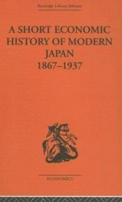 book cover of A short economic history of modern Japan by G. C Allen