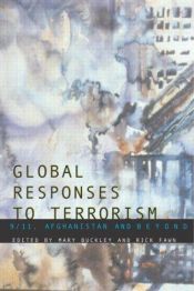 book cover of Global Responses to Terrorism by Mary Buckley