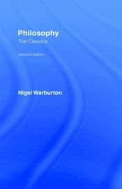book cover of Philosophy: Basic Readings by N. Warburton