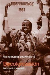 book cover of Companion Decolonization: The Routledge Companion to Decolonization (Routledge Companions to History) by Dietmar Rothermund
