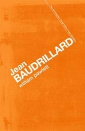 book cover of Jean Baudrillard (Key Sociologists) by William Pawlett