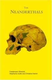 book cover of The Neanderthals (Peoples of the Ancient World) by Christine Hemm|Friedemann Shrenk|Stephanie Muller