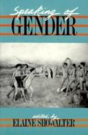 book cover of Speaking of Gender by Elaine Showalter