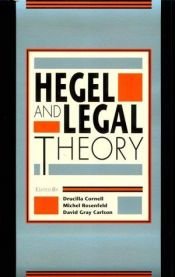book cover of Hegel and legal theory by Drucilla Cornell