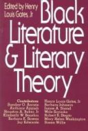 book cover of Black Literature and Literary Theory by Henry Louis Gates, Jr.