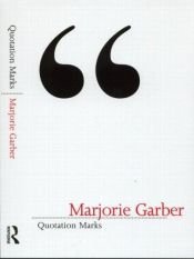 book cover of Quotation Marks by Marjorie Garber