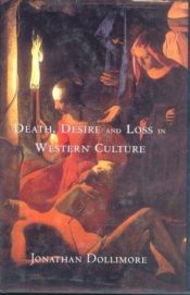 book cover of Death, Desire and Loss in Western Culture by Jonathan Dollimore