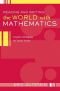 Reading And Writing The World With Mathematics: Toward a Pedagogy for Social Justice (Critical Social Thought)