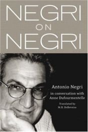 book cover of Negri on Negri by Антонио Негри