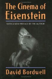 book cover of The Cinema of Eisenstein by David Bordwell