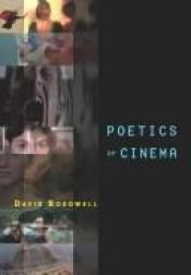 book cover of Poetics Of Cinema by David Bordwell