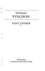 book cover of Thomas Pynchon (Contemporary Writers) by Tony Tanner