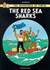 book cover of The Red Sea Sharks by Herge