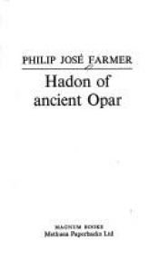 book cover of Hadon of ancient Opar by Philip José Farmer