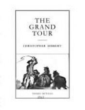 book cover of The grand tour by Christopher Hibbert