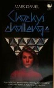 book cover of Chocky's Challenge by Mark Daniel