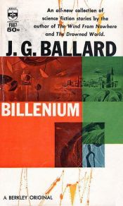 book cover of Billenium by J. G. Ballard