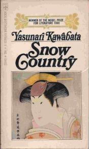 book cover of Snow country ; and, Thousand cranes: The Nobel Prize edition of two novels by Yasunari Kawabata