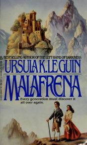 book cover of Malafrena by Урсула Ле Гуин