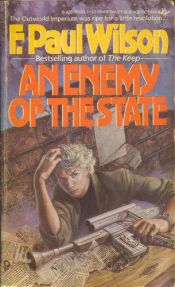 book cover of An Enemy of the State by F. Paul Wilson
