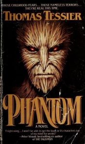 book cover of Phantom by Thomas Tessier